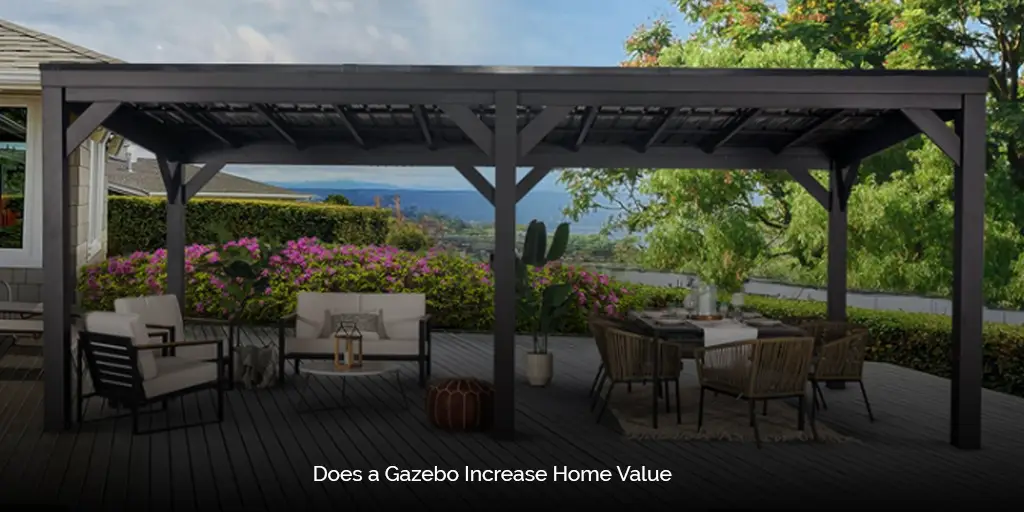 Does a Gazebo Increase Home Value