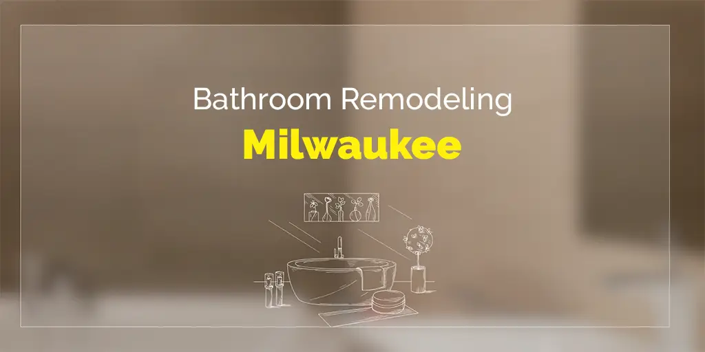 Bathroom Remodel in Milwaukee