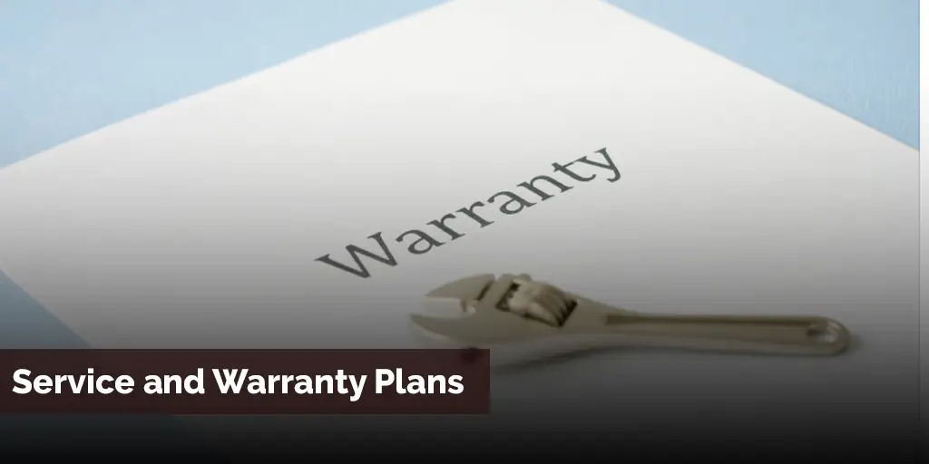 Service and Warranty Plans