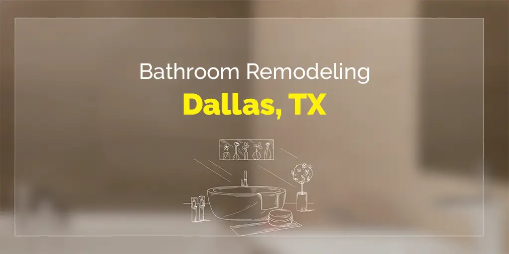 bathroom remodeling dallas