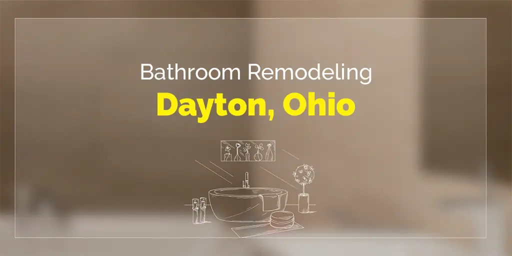 bathroom remodeling dayton ohio