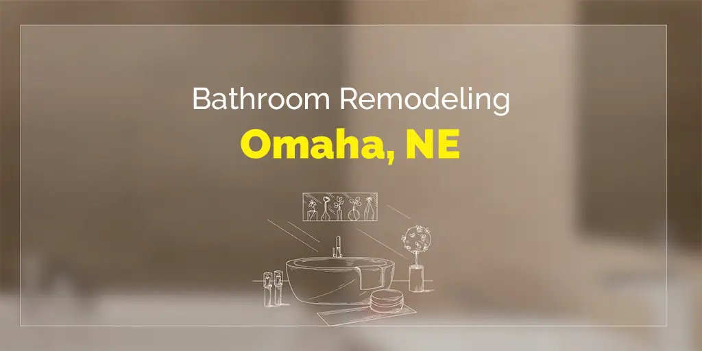 bathroom remodeling omaha