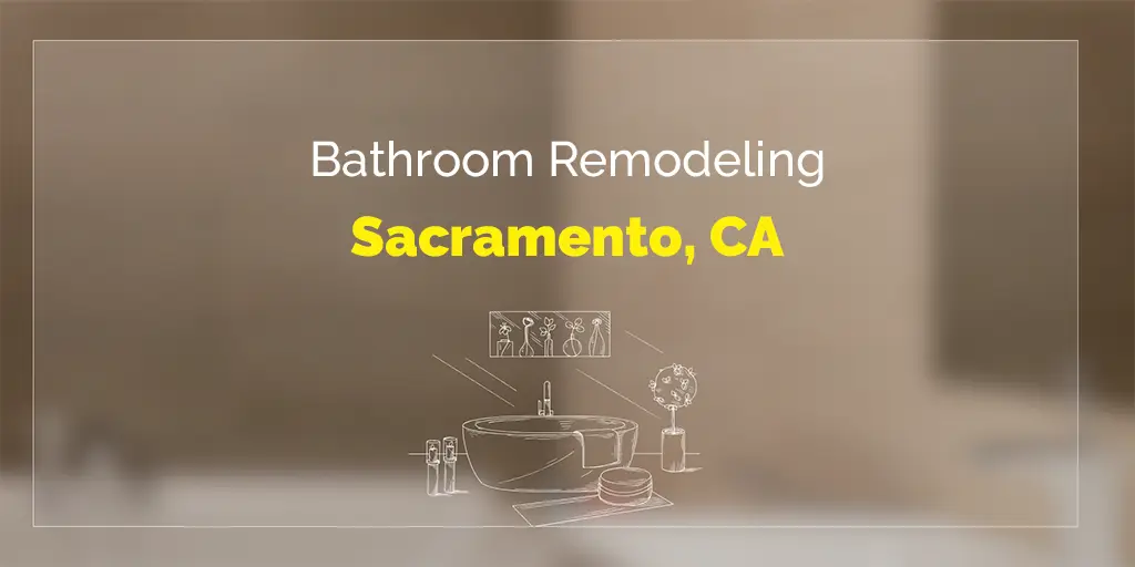 sacramento bathroom remodel